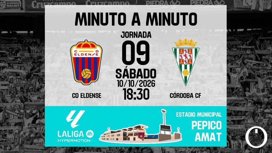 Minuto a minuto: CD Eldense - Córdoba CF