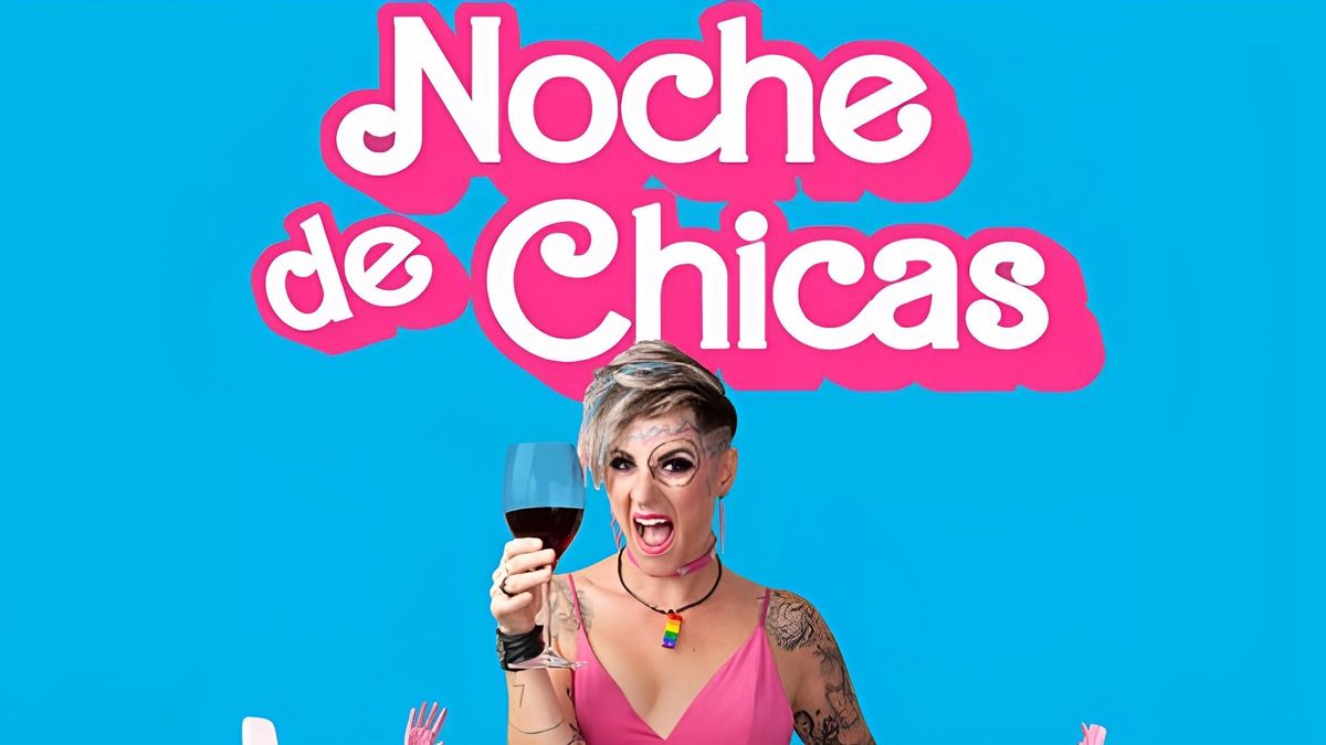 ‘Noche de chicas’: humor, música y fiesta el sábado en el Auditorio de León en un espectáculo solo para mujeres