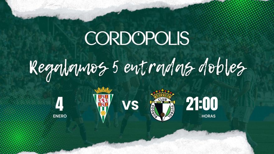 'Cordópolis' regala cinco entradas dobles para el Córdoba CF - Burgos CF