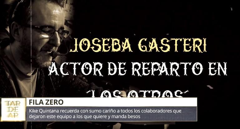 Joseba Gasteri, recordado en 'TardeAR'