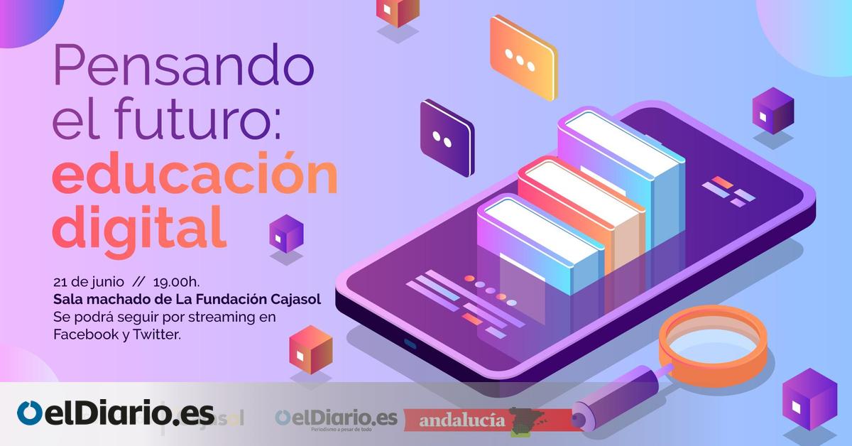 La educación digital , un debate sobre un futuro que ha llegado para quedarse