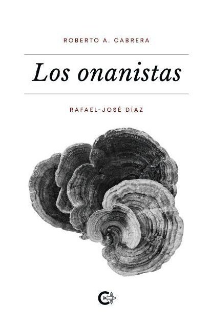 Cubierta del libro 'Los onanistas'.
