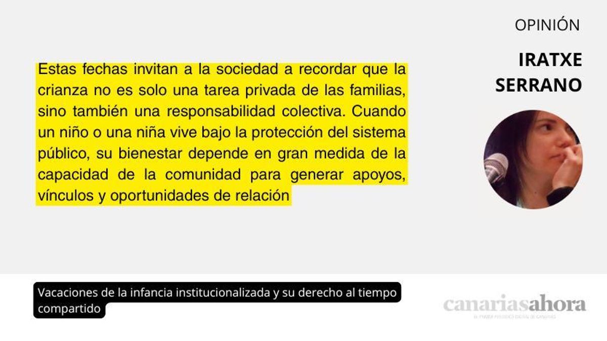 Vacaciones de la infancia institucionalizada y su derecho al tiempo compartido