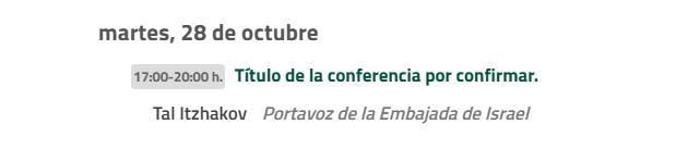 La conferencia prevista en la UNED del portavoz de la embajada de Israel, ya retirada