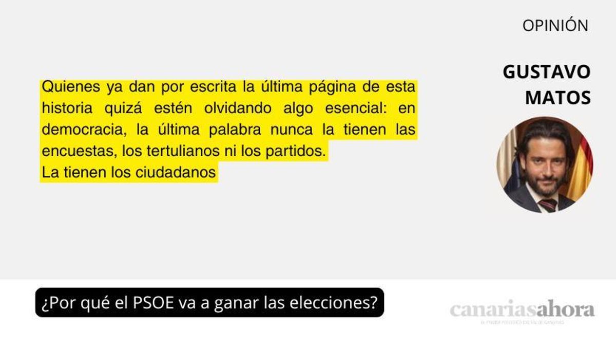 ¿Por qué el PSOE va a ganar las elecciones?