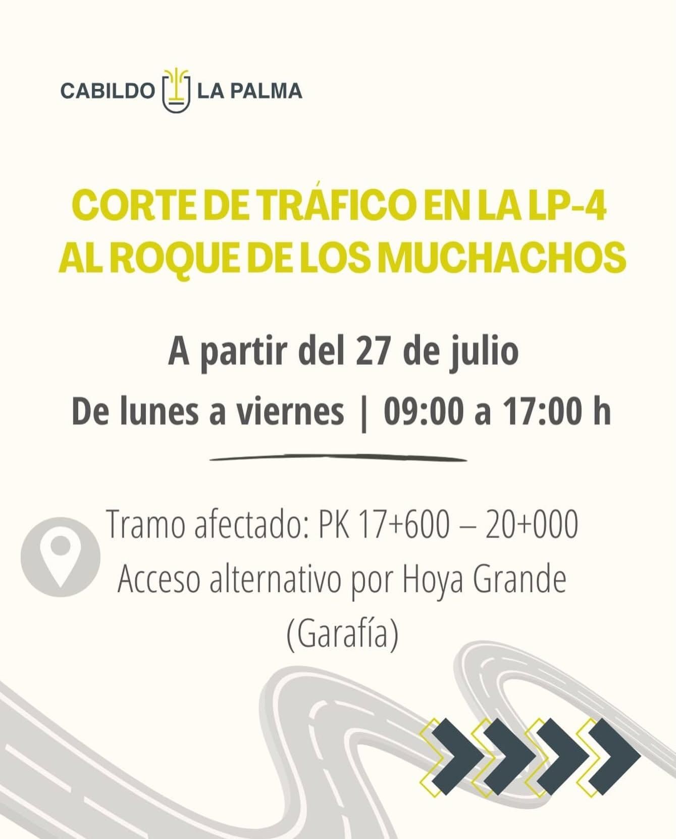 Aviso del corte de la vía de accedo al roque de Los Muchachos por la zona este.