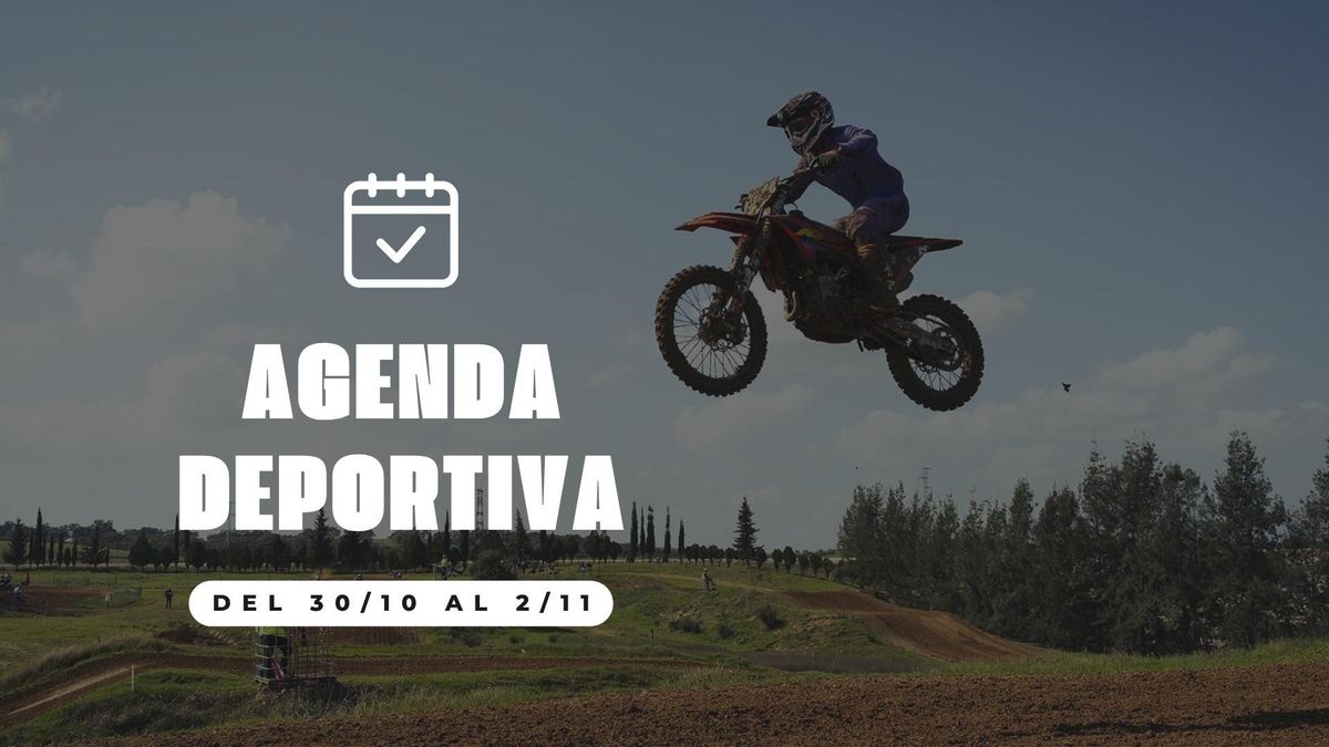 Agenda deportiva del 30 de octubre al 2 de noviembre