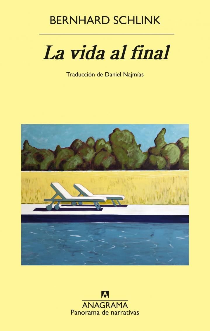 La vida al final, de Bernhard Schlink.