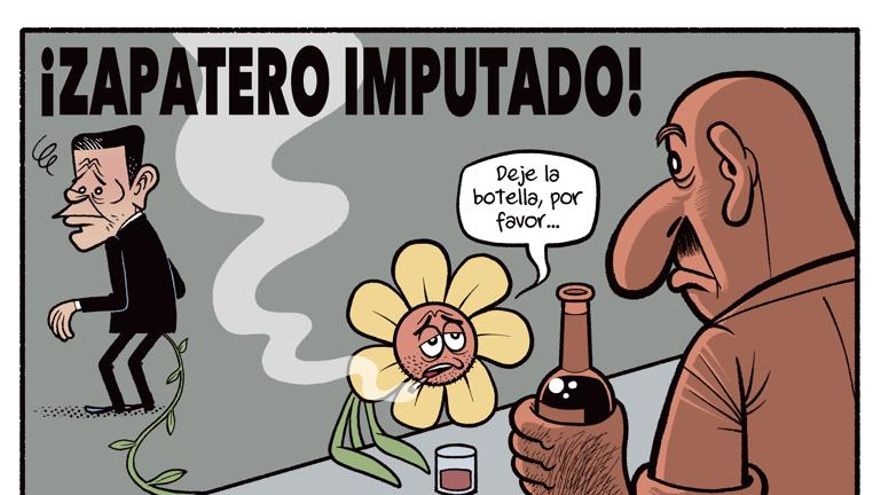 ¡Zapatero imputado!