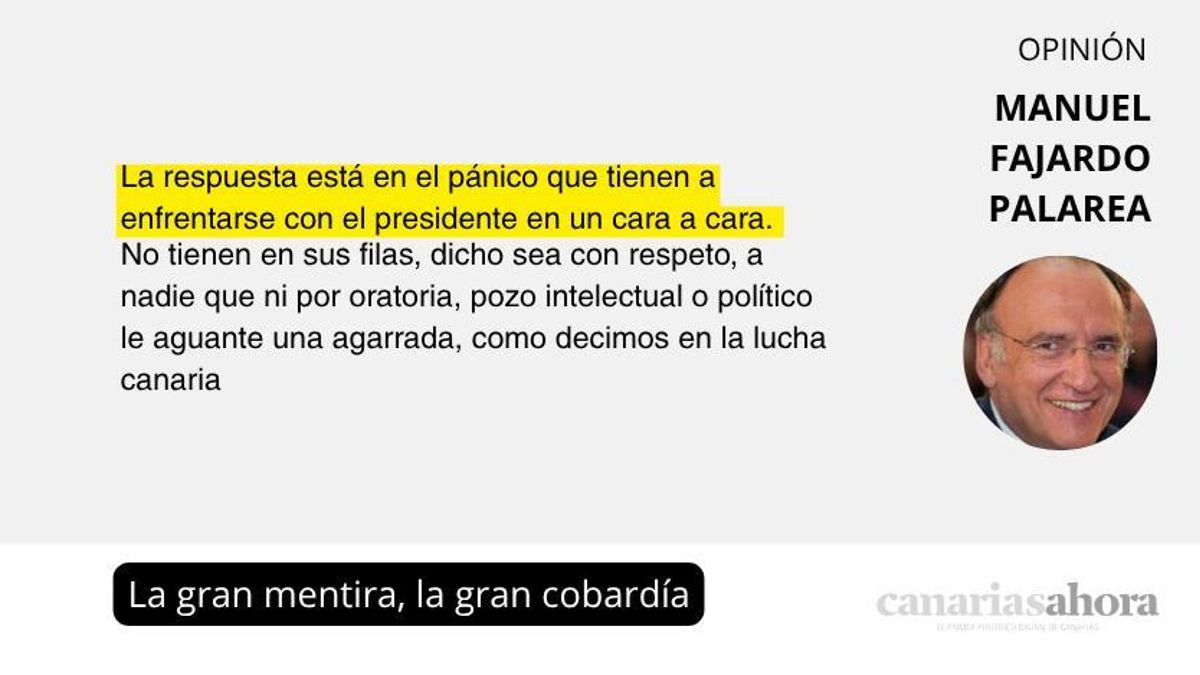 La gran mentira, la gran cobardía