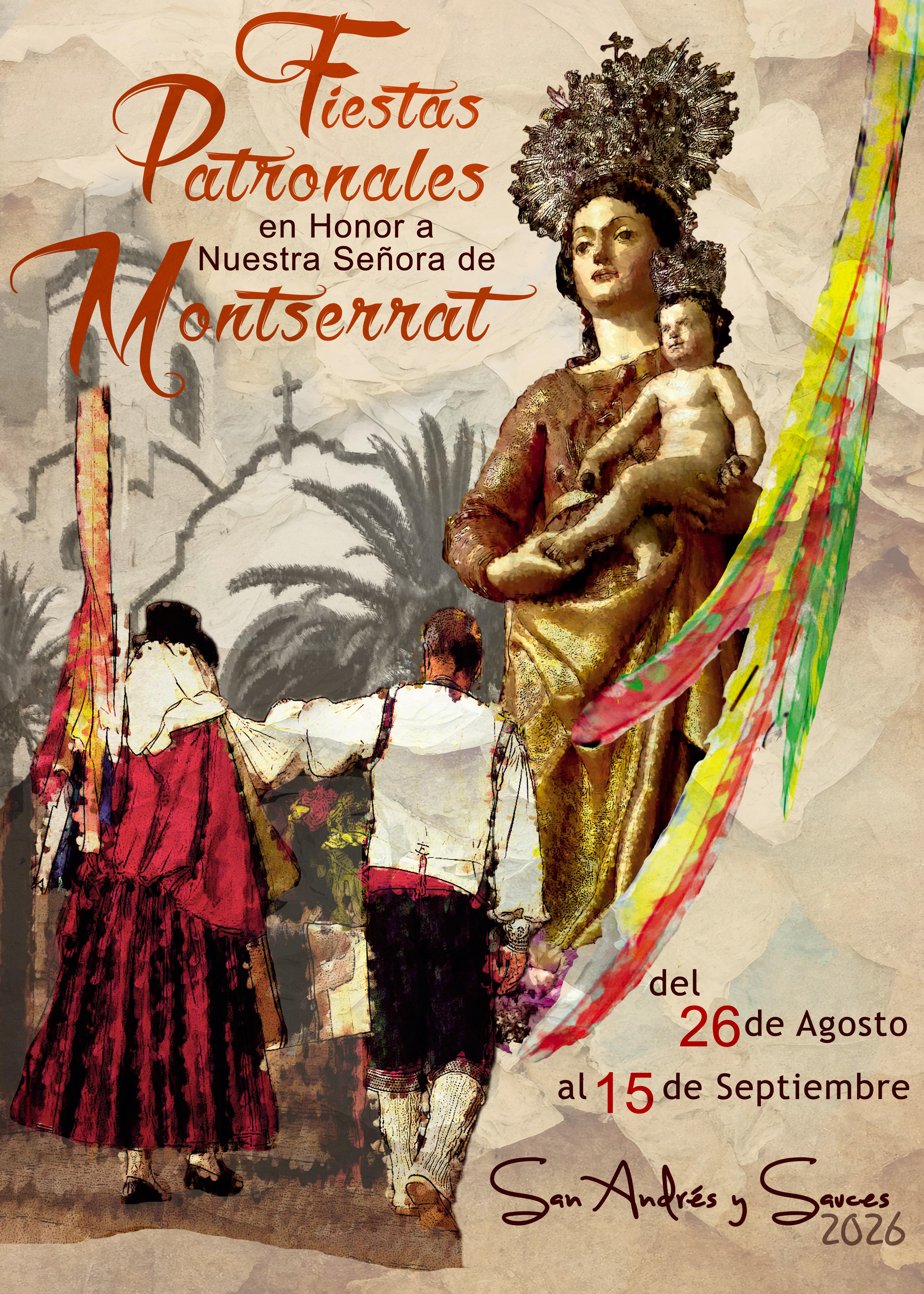 Cartel Anunciador de las Fiestas Patronales en Honor a Nuestra Señora de Montserrat 2026.