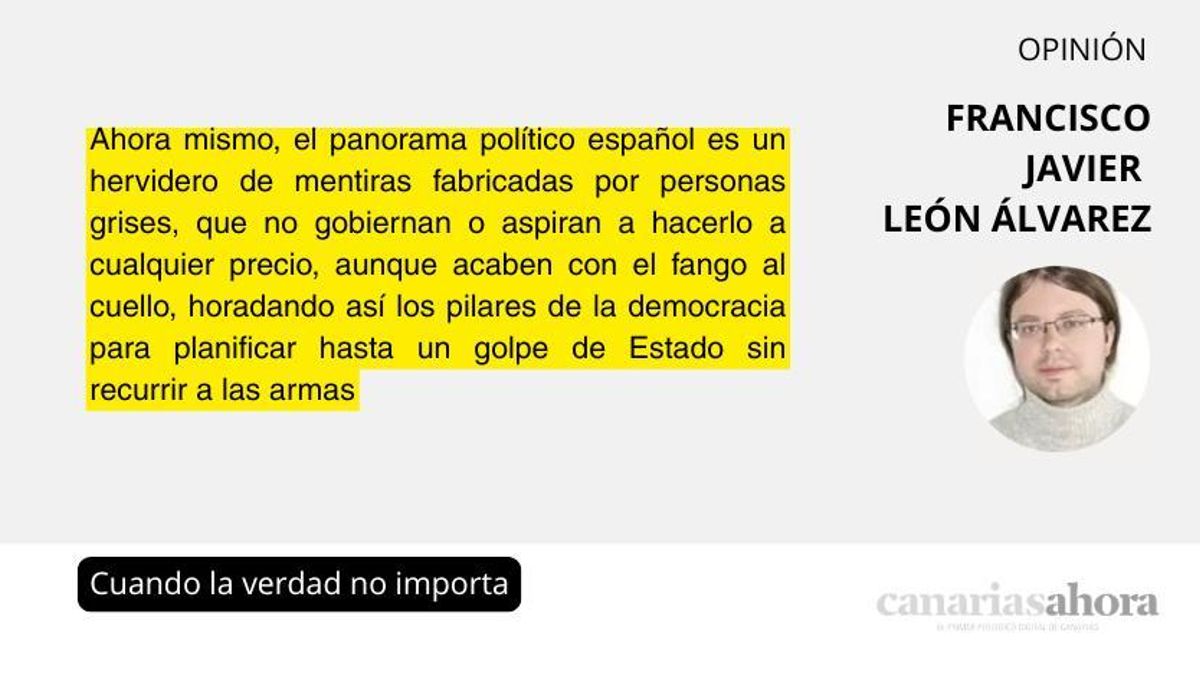 Cuando la verdad no importa