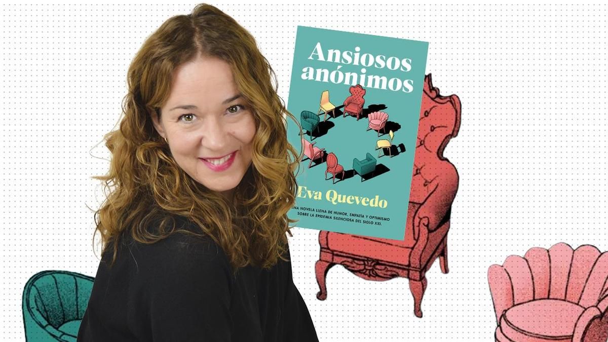Eva Quevedo, autora de 'Ansiosos anónimos'.