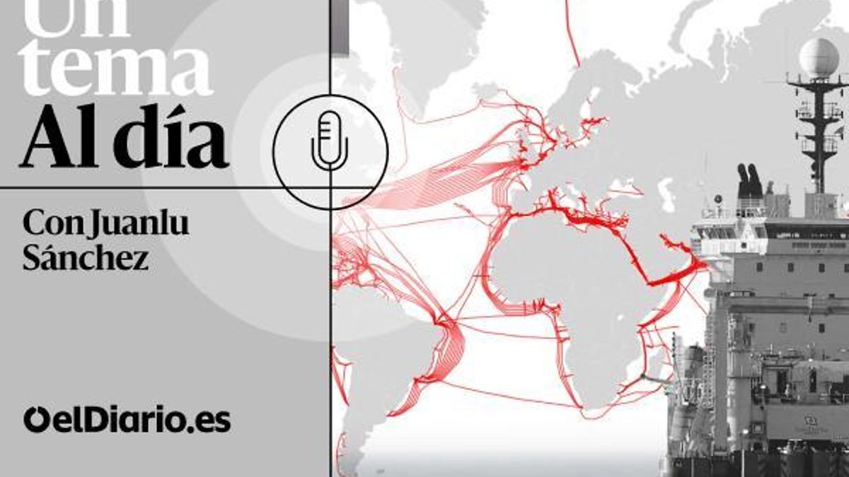 🎙 PODCAST | Cables submarinos: guerra híbrida en el fondo del mar [R]