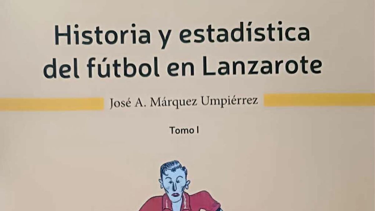 Sobre Historia y estadística del fútbol en Lanzarote, de Pepe Márquez