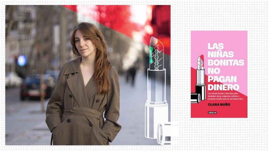 Clara Nuño, periodista y escritora: “A la gente guapa se la trata mejor, pero es un arma de doble filo”