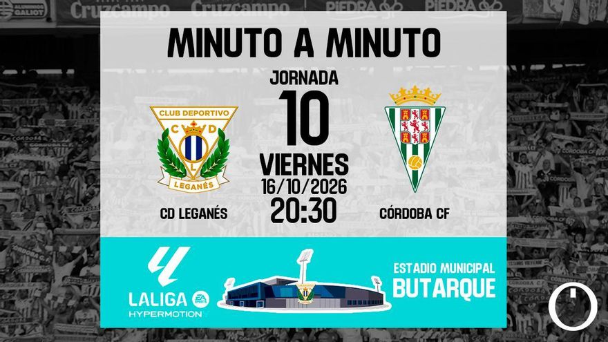 Minuto a minuto: CD Leganés - Córdoba CF