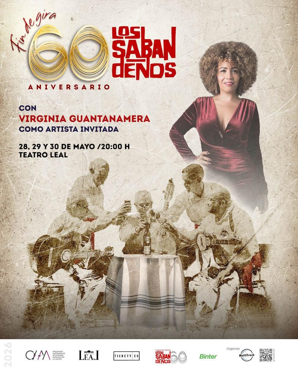 Los Sabandeños - Fin de gira "60 años", con Virginia Guantanamera como artista invitada.