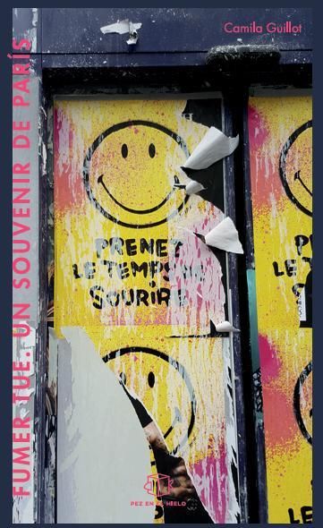 "Fume tue. Un souvenir de París", de Camila Guillot.