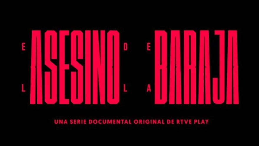 RTVE Play estrena la docuserie sobre 'El asesino de la baraja' tras cancelarse su lanzamiento en La 1