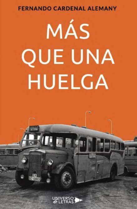 Libro Más que una huelga, de Fernando Cardenal Alemany.