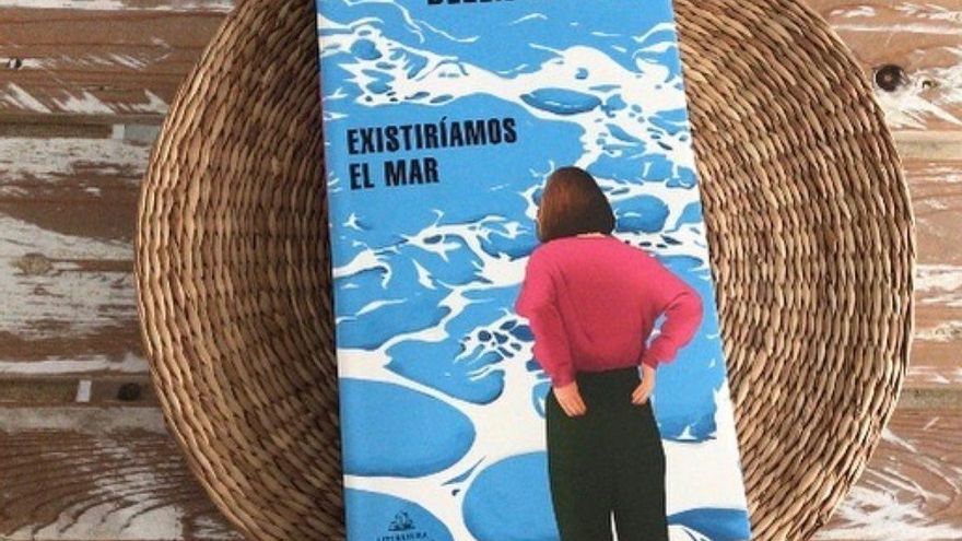 'Existiríamos el mar', la última novela de Belén Gopegui