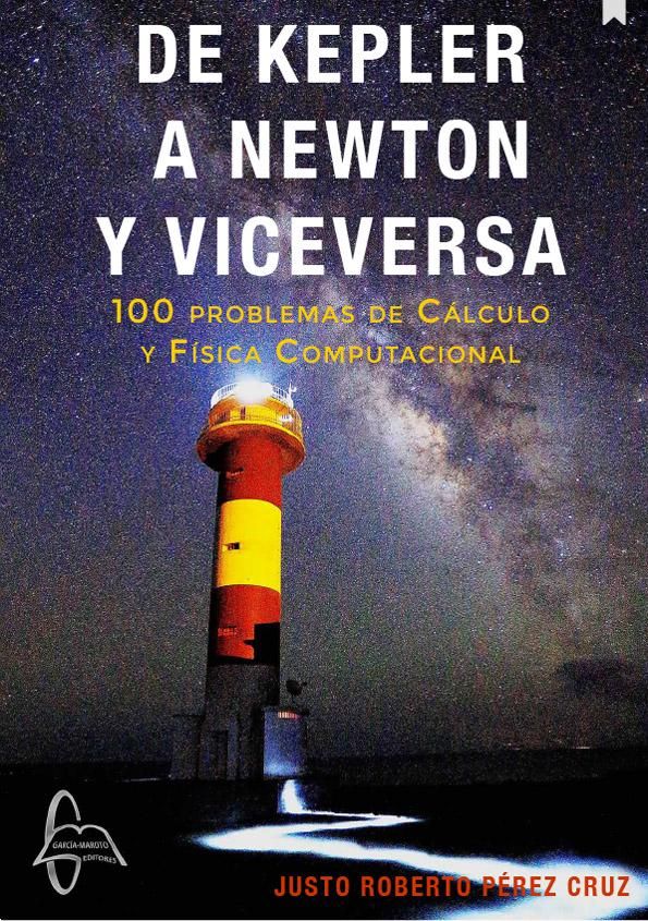 Portada de la obra De Kepler a Newton y viceversa, con fondo del Faro de Fuencaliente y la vía láctea según foto de Facundo Cabrera.