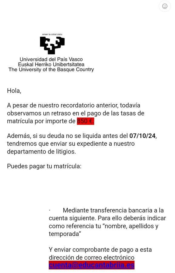 El correo electrónico iba acompañado de un número de cuenta y de una dirección de correo electrónico a la que adjuntar el comprobante de pago