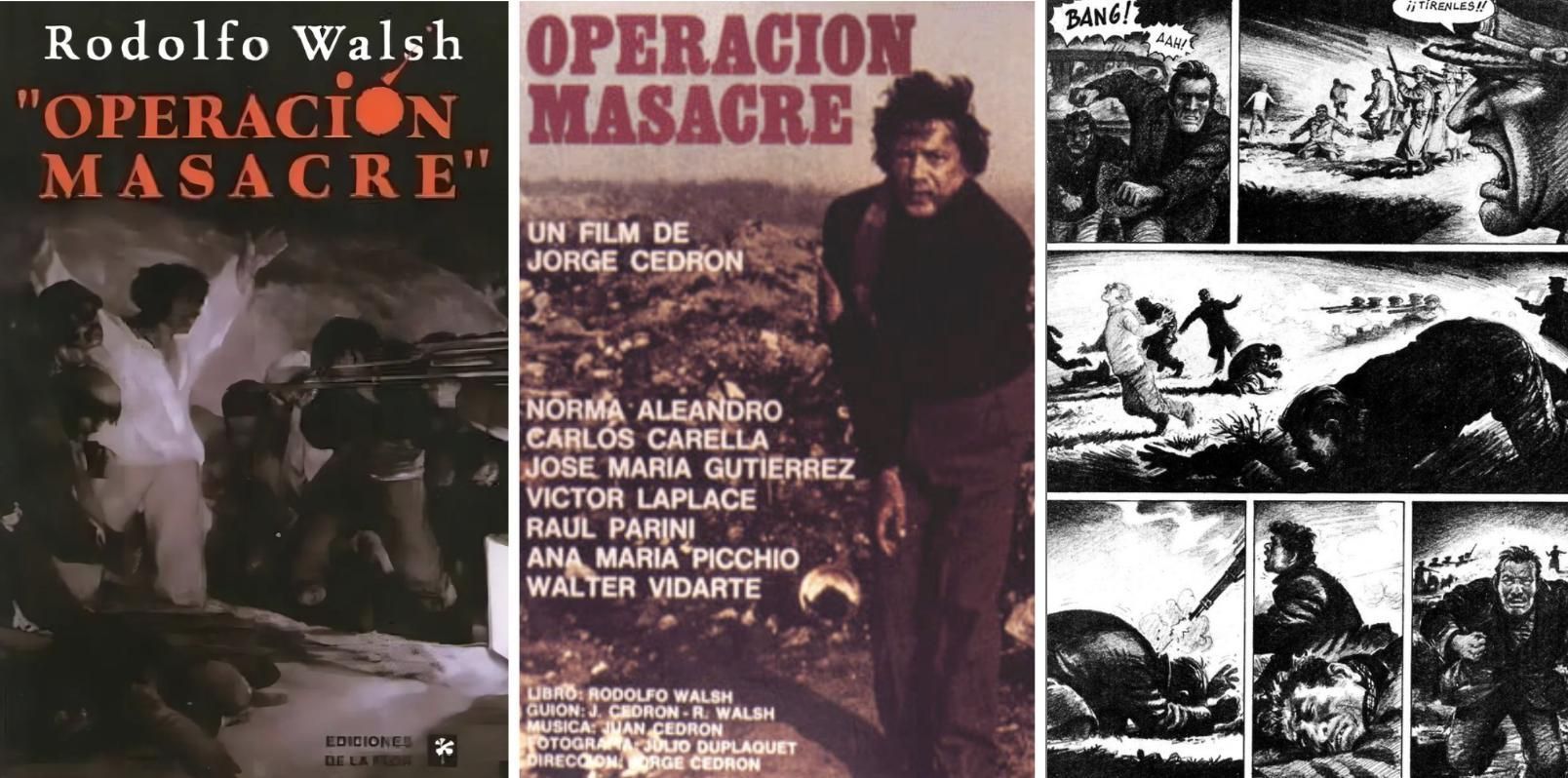 Operación Masacre en libro, película e historieta.