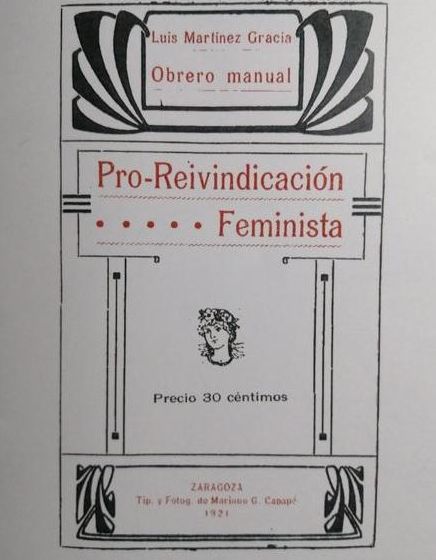 Pro-Reivindicación Feminista, de Luis Martínez Gracia