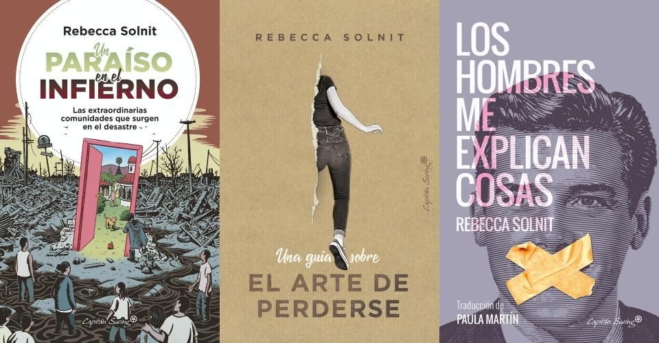 Tres ensayos de Solnit publicados por Capitán Swing