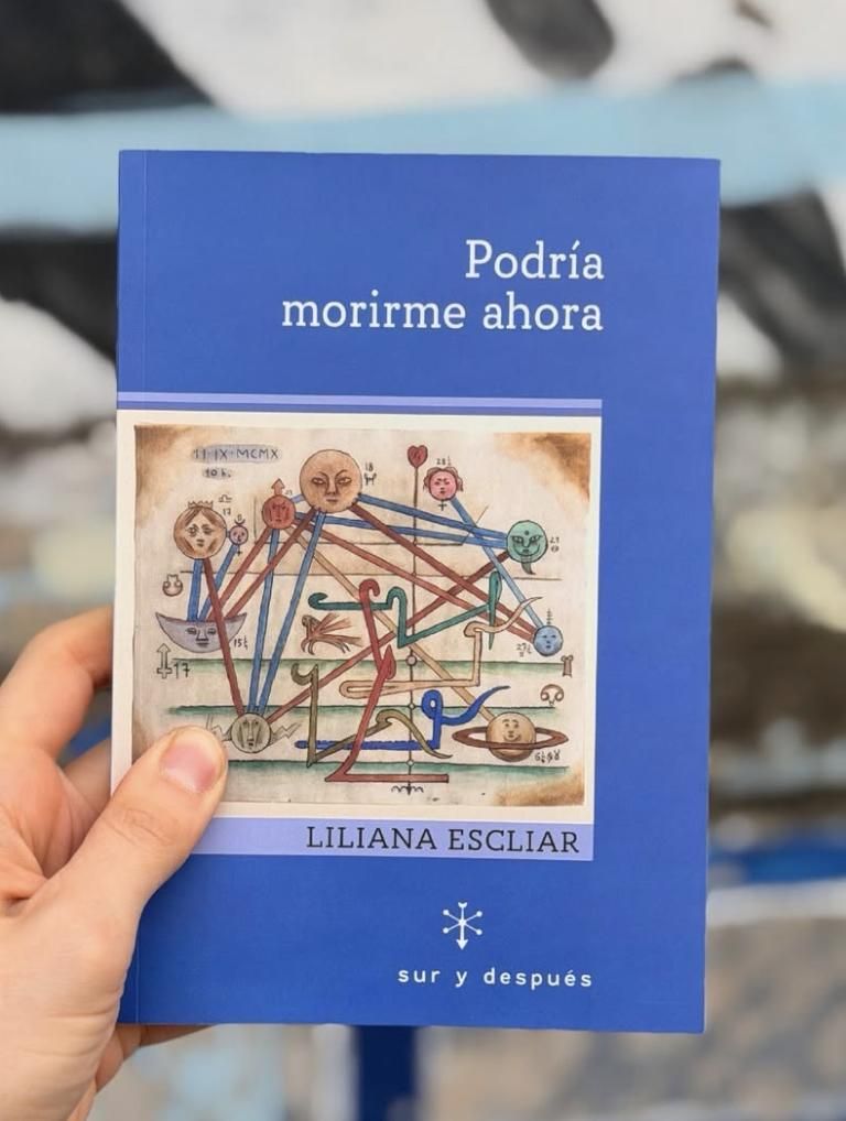"Podría morirme ahora", de Liliana Escliar.