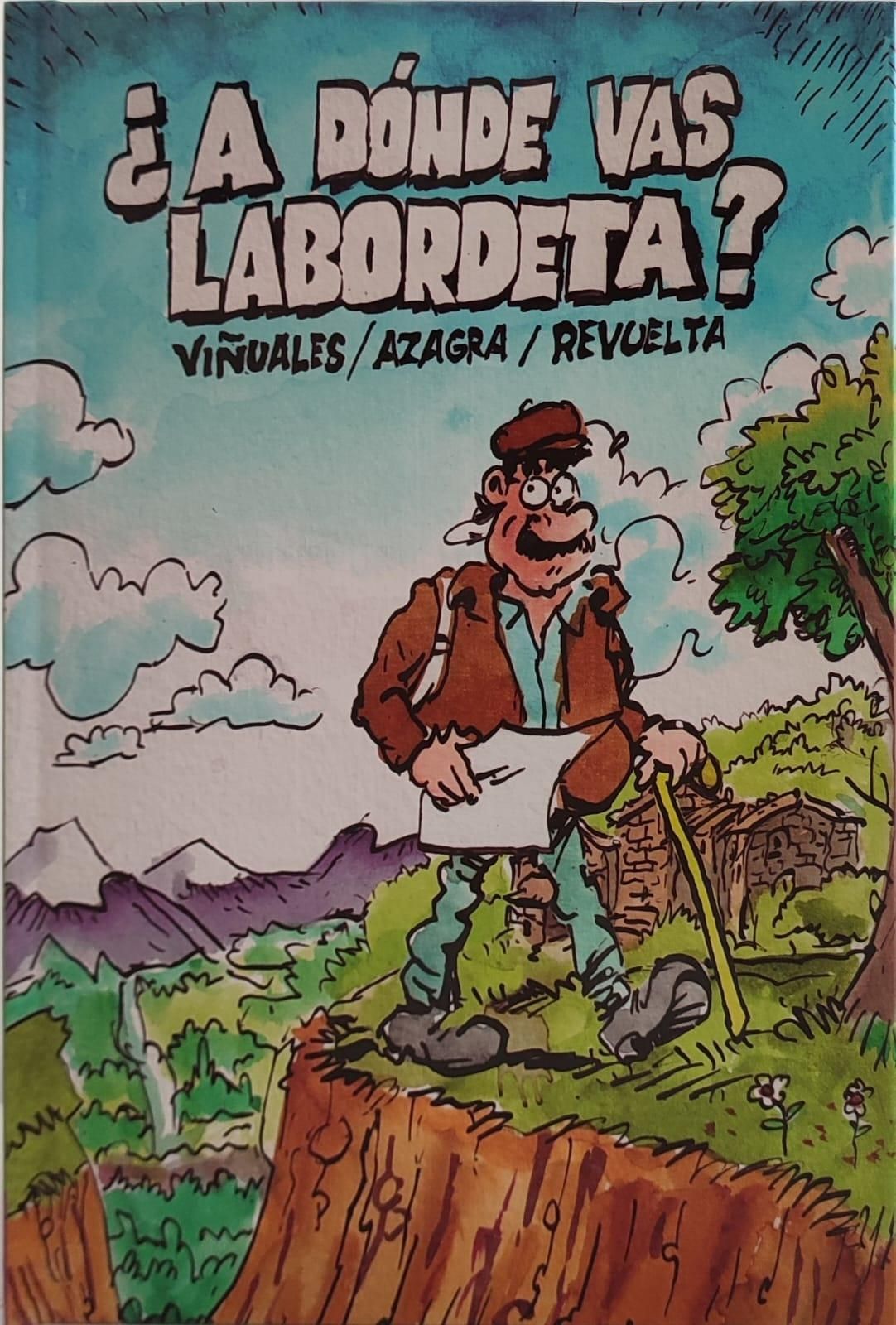 Portada del cómic '¿A dónde vas Labordeta?'