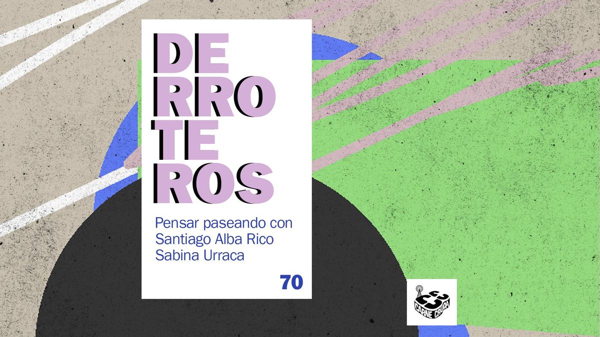 Derroteros - Episodio 70 : Volver, con Sabina Urraca