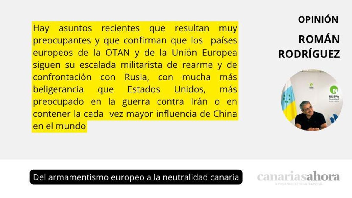 Del armamentismo europeo a la neutralidad canaria