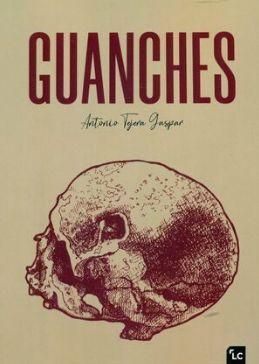 Guanches (Le Canarien, 2020), de Antonio Tejera Gaspar