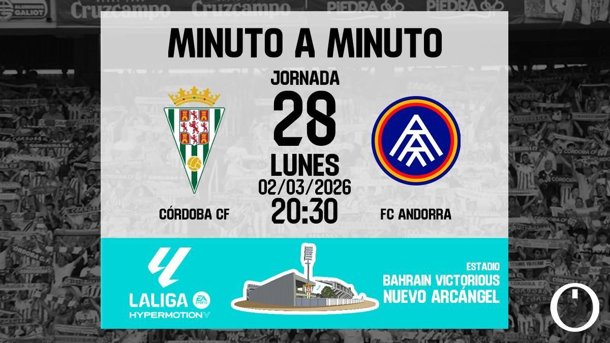 Minuto a minuto: FC Andorra - Córdoba CF
