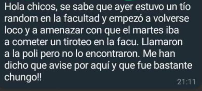 Otro de los mensajes que sirvieron para difundir el bulo del tiroteo en la Complutense