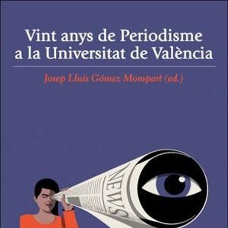 Portada del libro 'Vint anys de Periodisme a la Universitat de València'.