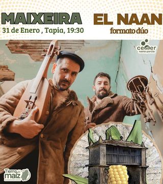 El cartel de la oferta musical , El Naan, de este fin de semana.