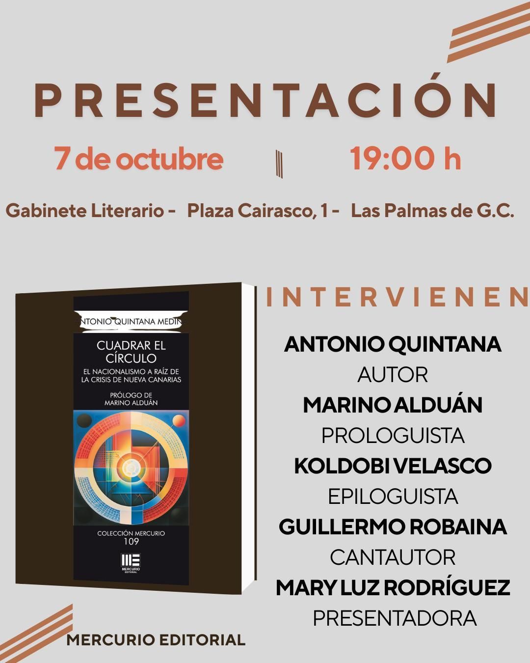 Presentación del nuevo libro 'Cuadrar el círculo. El nacionalismo a  raíz de la crisis de Nueva Canarias', del periodista Antonio Quintana.