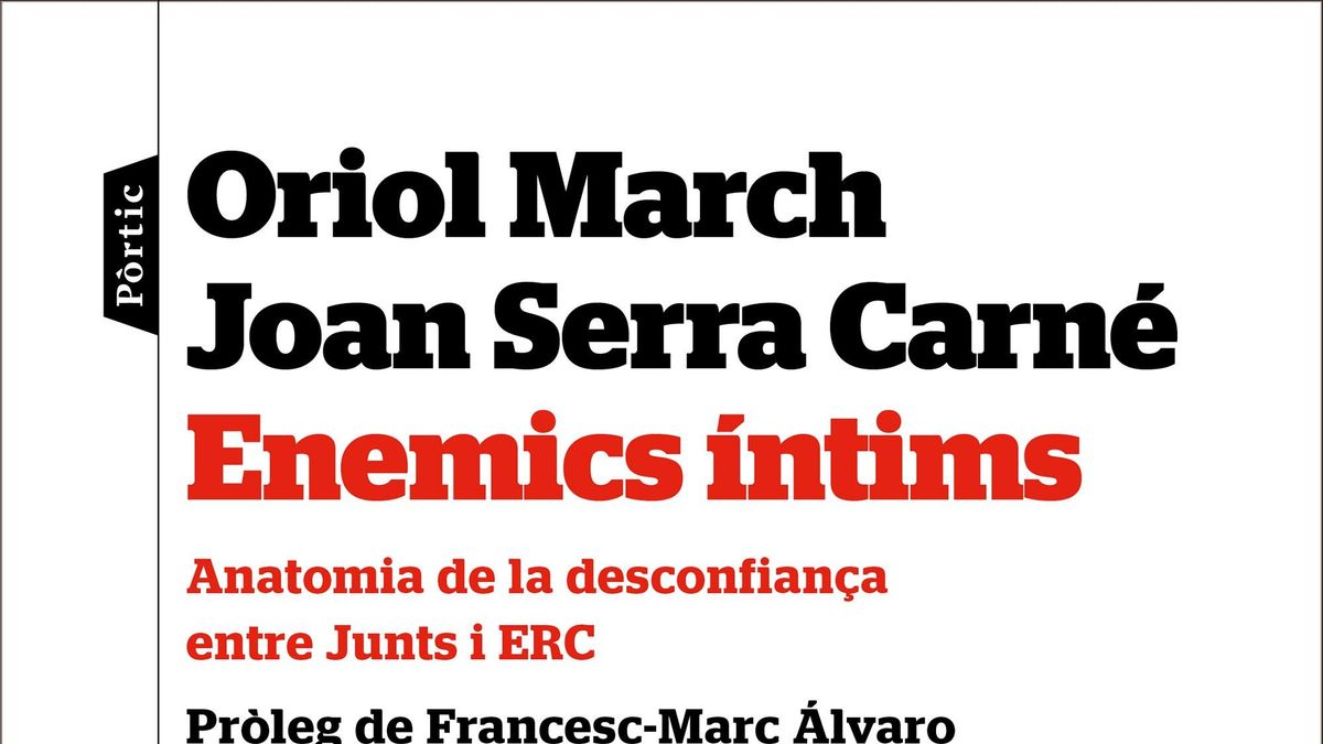 Portada del libro 'Enemics íntims' escrito por los periodistas Oriol Marc y Joan Serra