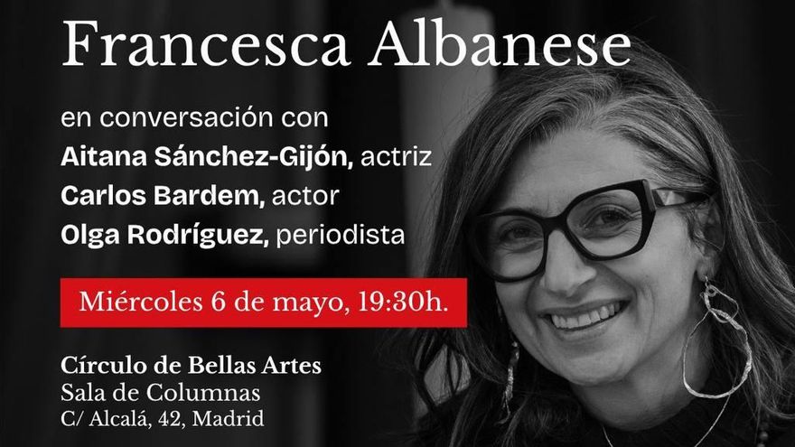 La relatora de Naciones Unidas para Palestina, Francesca Albanese, estará en Madrid con Aitana Sánchez-Gijón, Carlos Bardem y Olga Rodríguez 