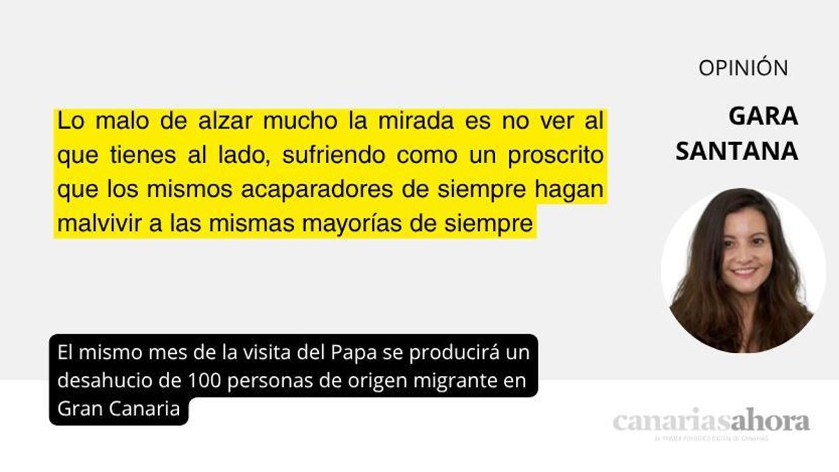 El mismo mes de la visita del Papa se producirá un desahucio de 100 personas de origen migrante en Gran Canaria