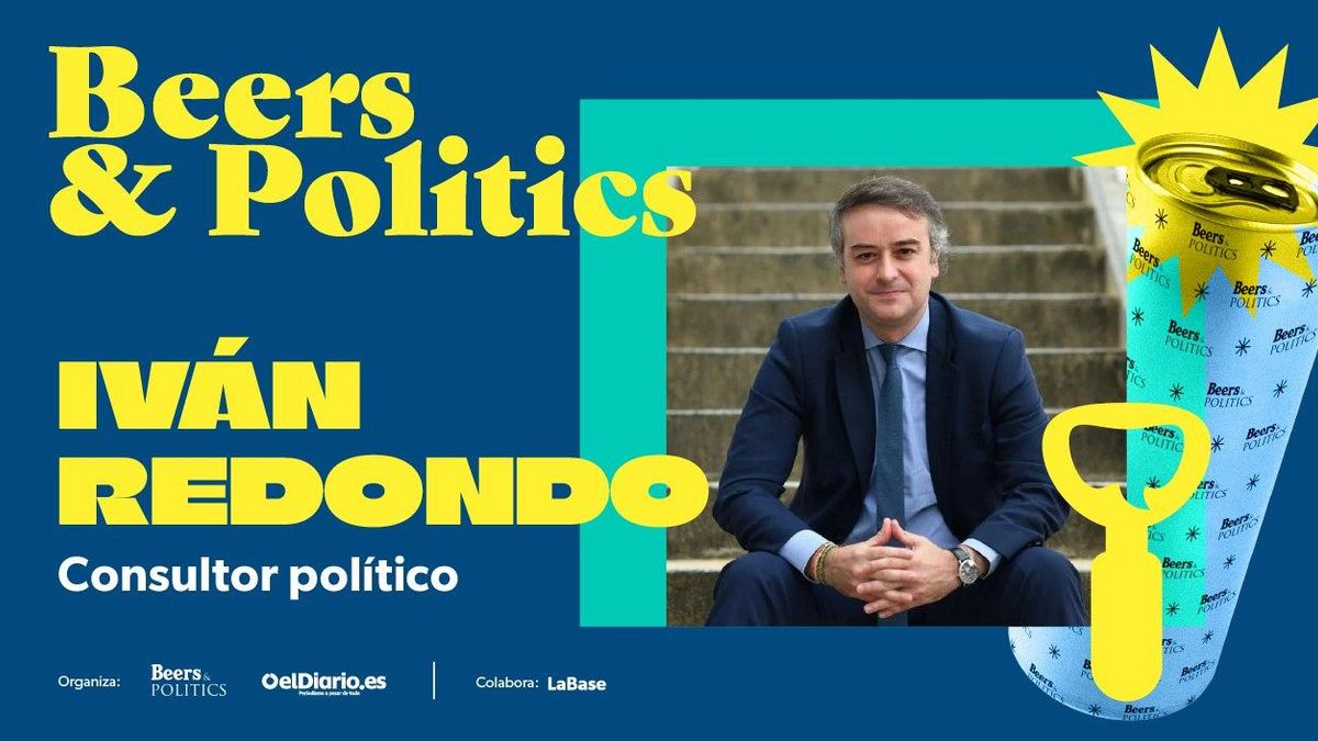 Cartel de `Beers & Politics' con Iván Redondo.