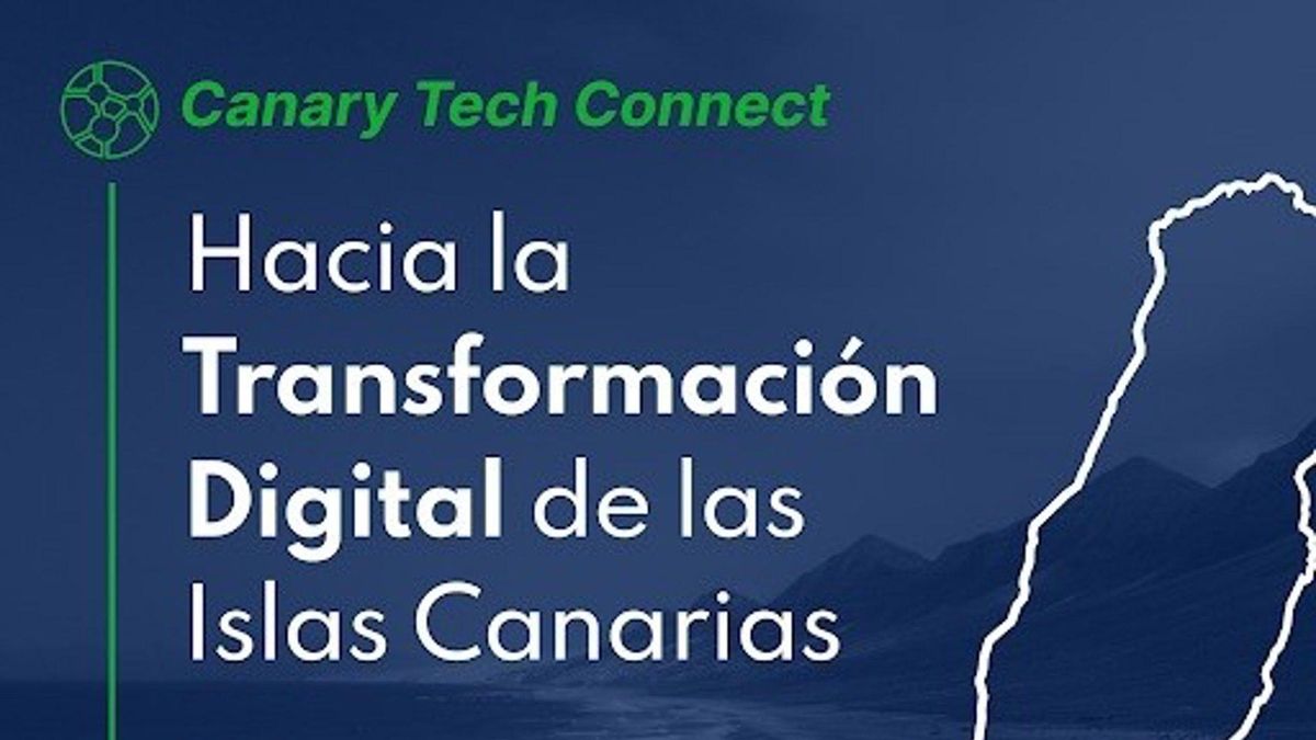 Fuerteventura acogerá el 9 de octubre el foro 'Canary Tech Connect: Hacia la Transformación Digital de Canarias'