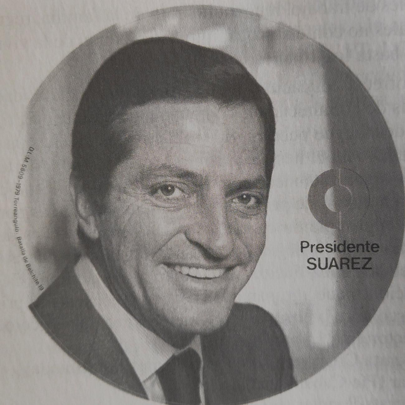 Cartel Electoral de UCD con Adolfo Suárez.