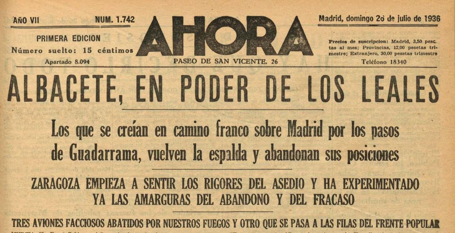 Extracto de la portada del periódico AHORA donde se daba cuenta del fracaso de la sublevación militar en Albacete