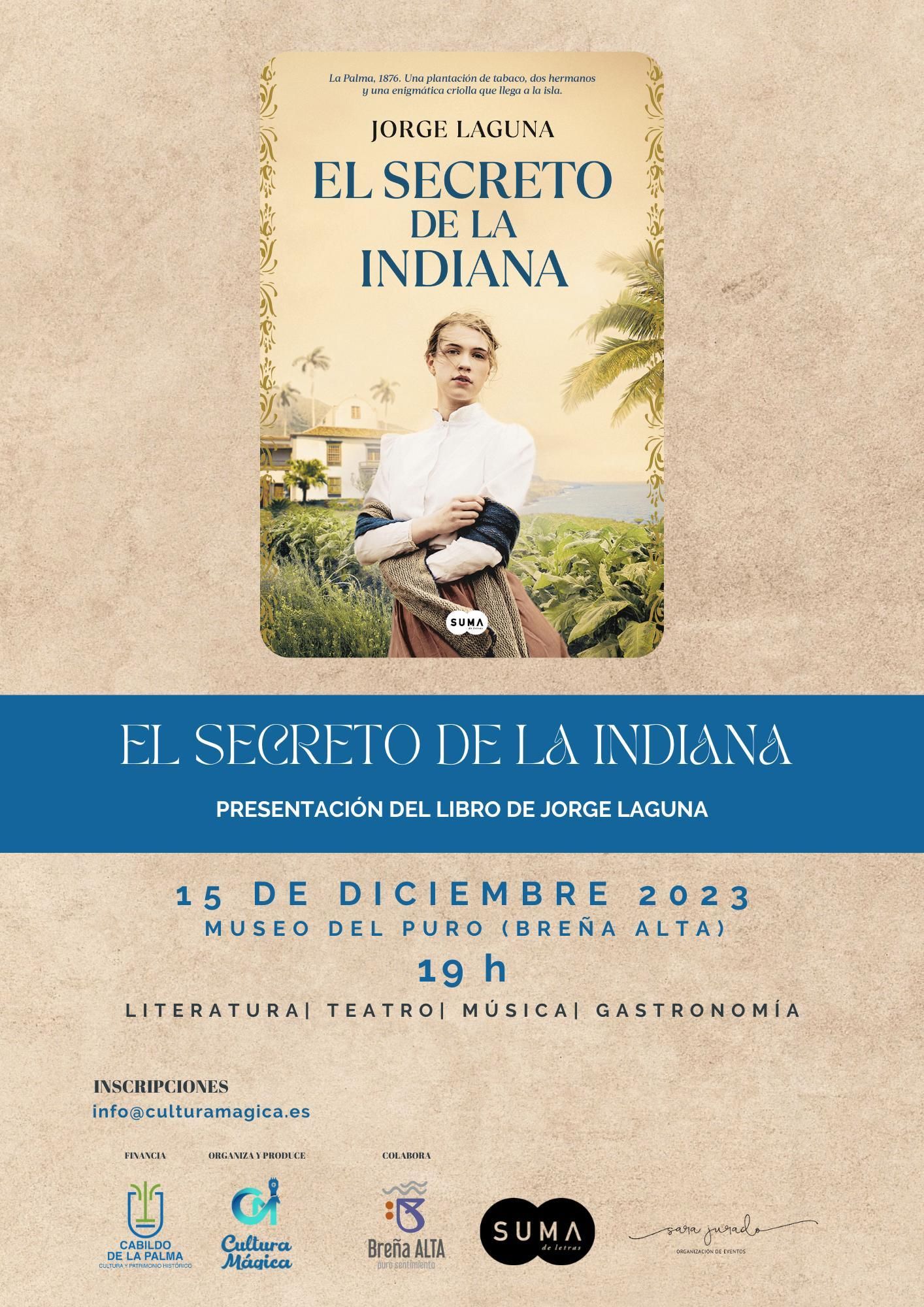 Cartel de la presentación de 'El secreto de la indiana'.