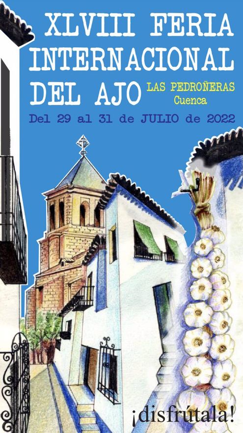 Cartel de la XLVIII edición de la Feria Internacional del Ajo de Las Pedroñeras - IGP AJO DE LAS PEDROÑERAS